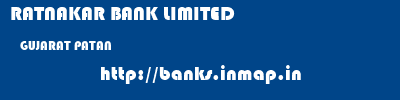RATNAKAR BANK LIMITED  GUJARAT PATAN    banks information 